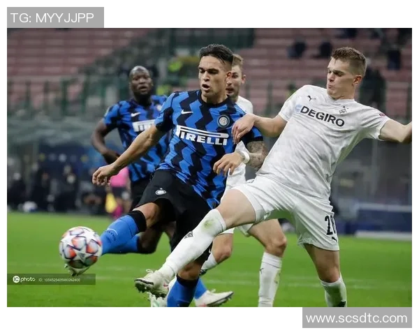 国米与门兴精彩对决直播信息及赛前分析全攻略